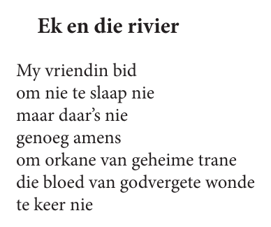 Opening portion of Ek en die rivier — Blomme vir 'n Gebroke Glimlag. Exact facsimile from the authorised EPUB.